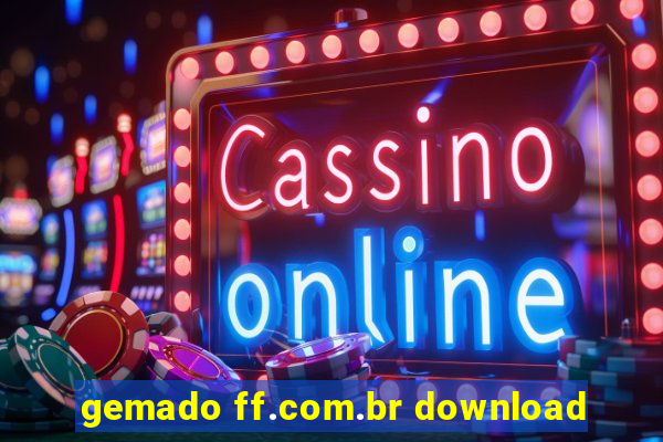 gemado ff.com.br download